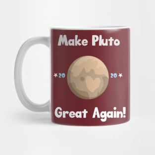 Make Pluto Great Mug